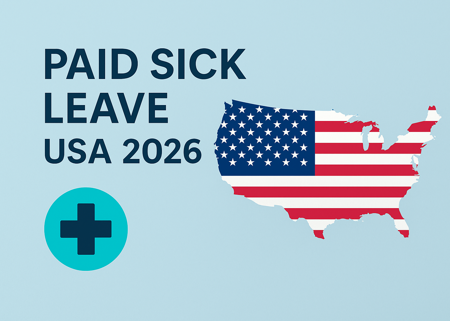 Paid Sick Leave Laws by State